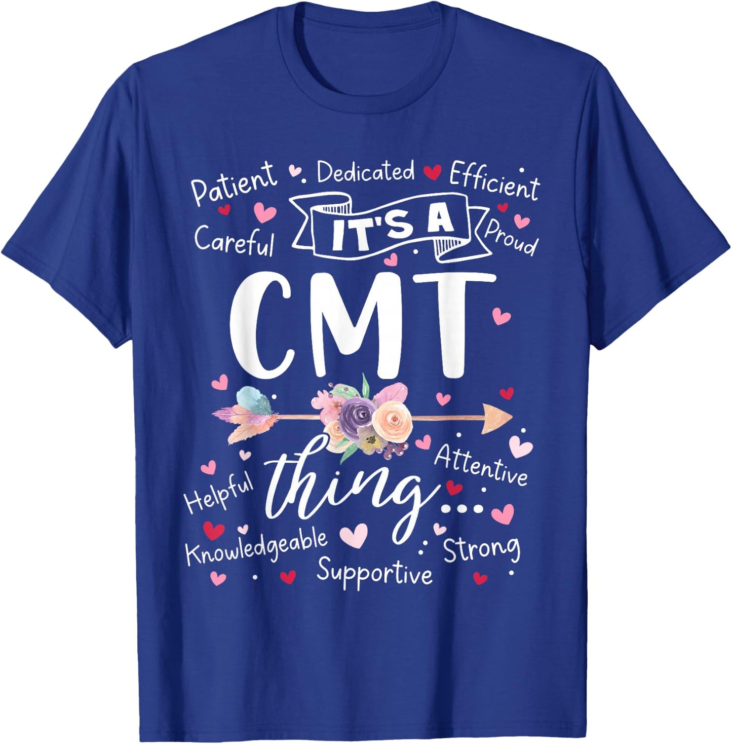 CMT Certified Medication Technician Squad Team Mother's Day T-Shirt - T-Shirt | Royal