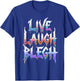 Cute Deathcore Design - Live Laugh Blegh T-Shirt - T-Shirt | Royal