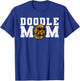 Doodle MomFunny Goldendoodle Best Dog Mom Ever Mother's Day T-Shirt - T-Shirt | Royal