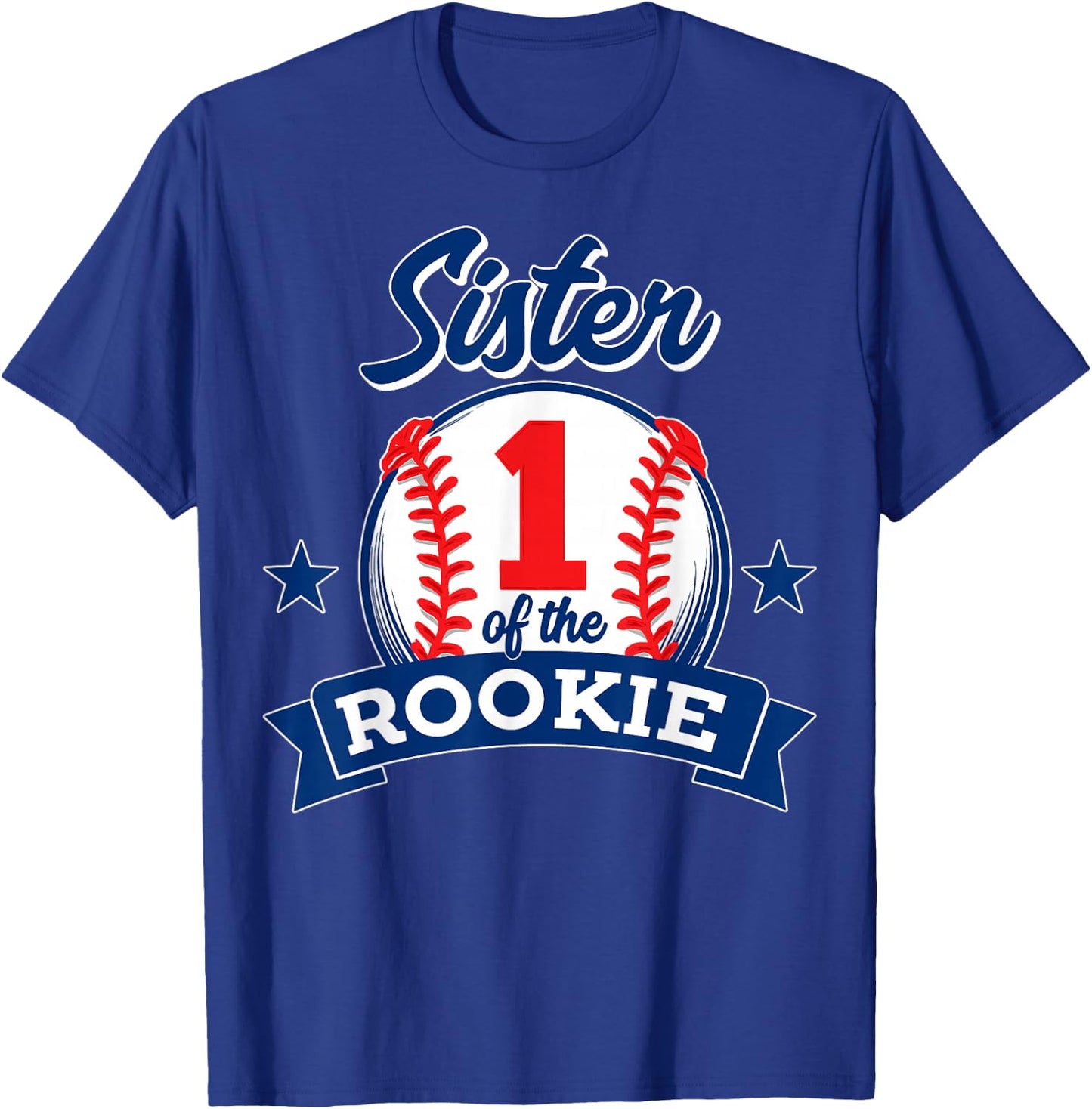Sister of Rookie 1st Birthday Baseball Theme Matching Party T-Shirt - T-Shirt | Royal
