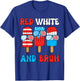 Red White Bruh Popsicle 4th July Boy Men Funny Patriotic T-Shirt - T-Shirt | Royal