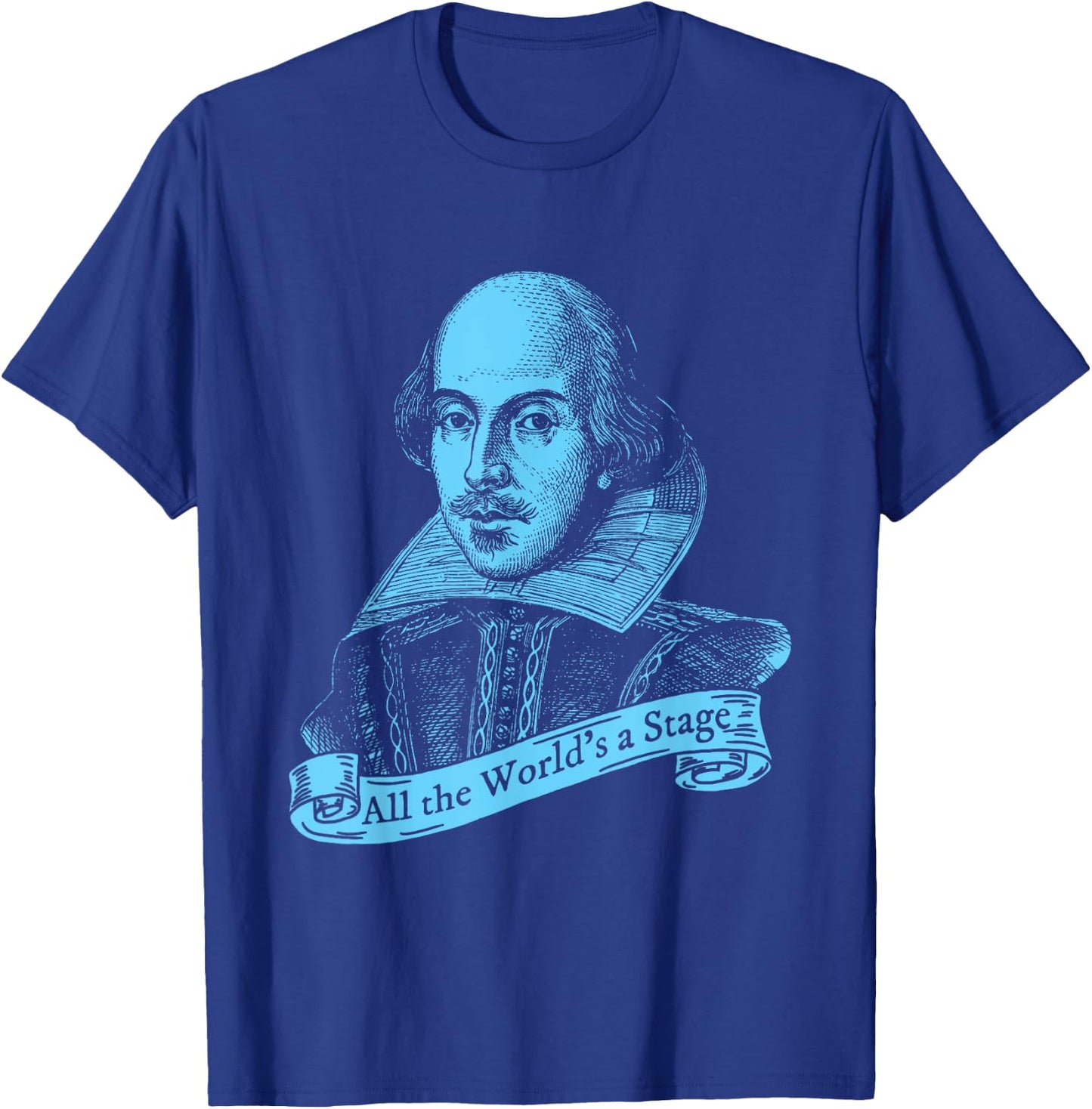 Shakespeare All the World's a Stage Thespian T-Shirt - T-Shirt | Royal