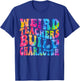 Groovy Weird Teachers Build Character Funny Teacher Tie Dye T-Shirt - T-Shirt | Royal