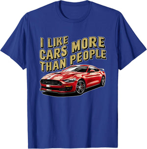 I like cars more than people Humorous Auto Enthusiast ni T-Shirt - T-Shirt | Royal