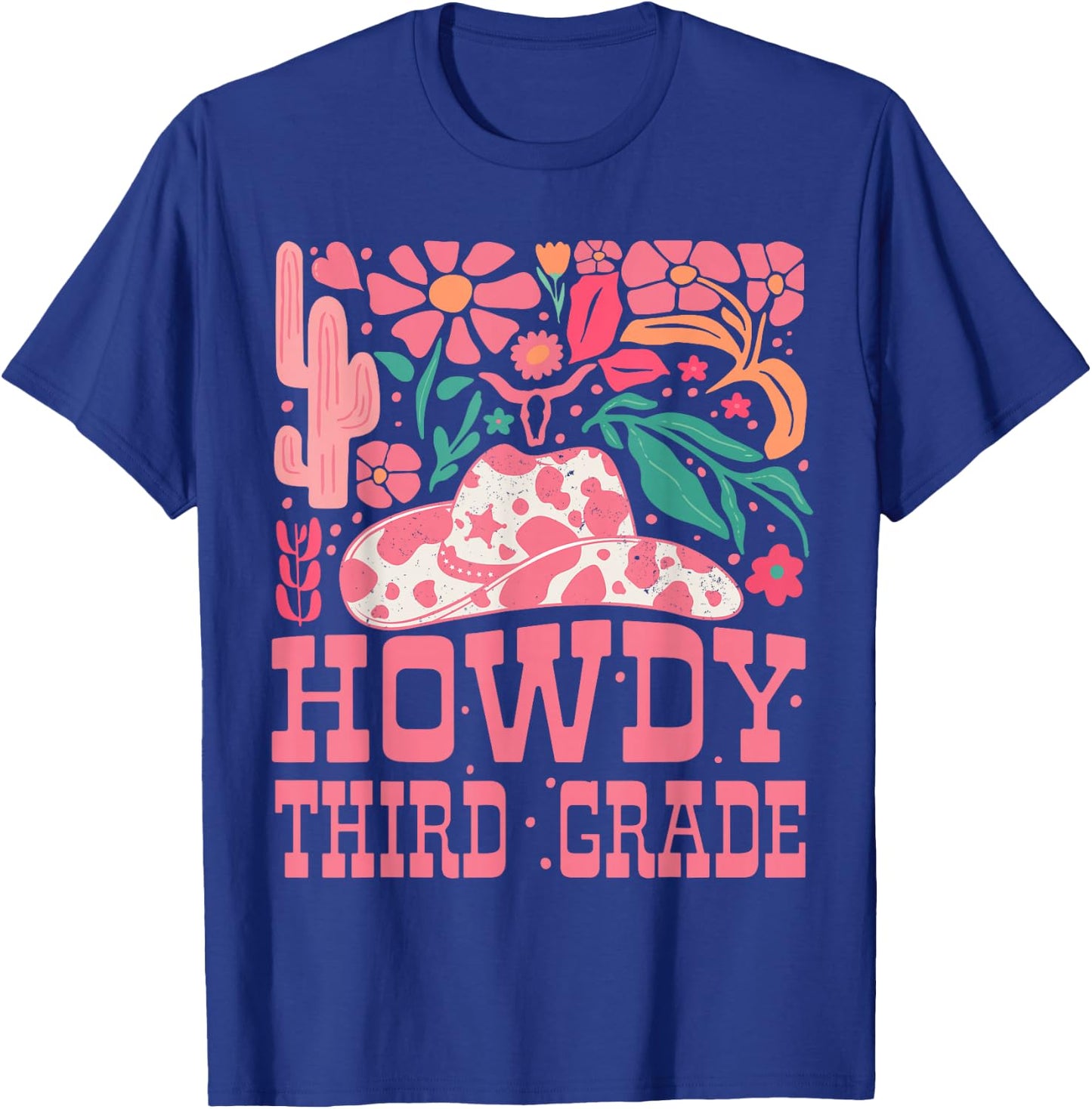 Howdy Third Grade Western Cowgirls 3rd Grade Squad Teacher T-Shirt - T-Shirt | Royal
