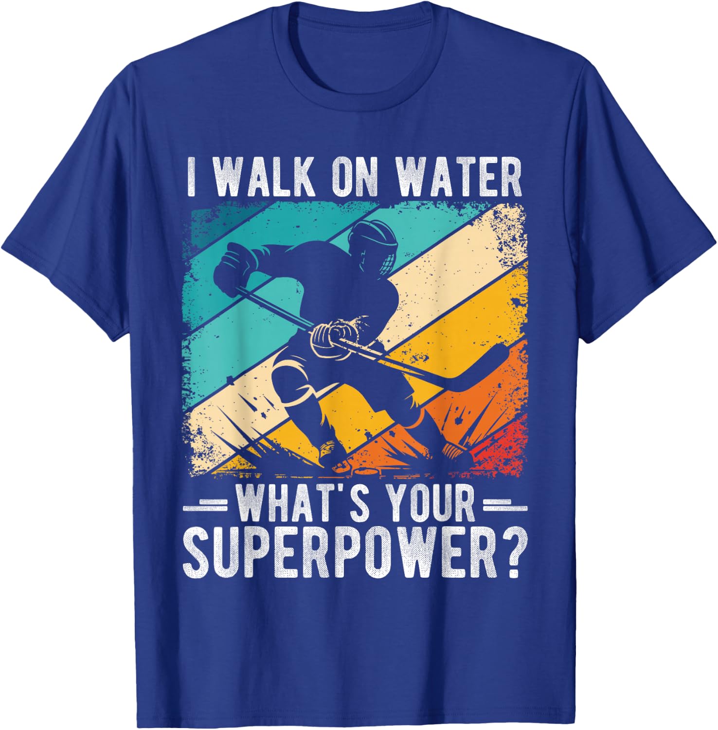 I Walk on Water What's Your Superpower? T-Shirt - T-Shirt | Royal