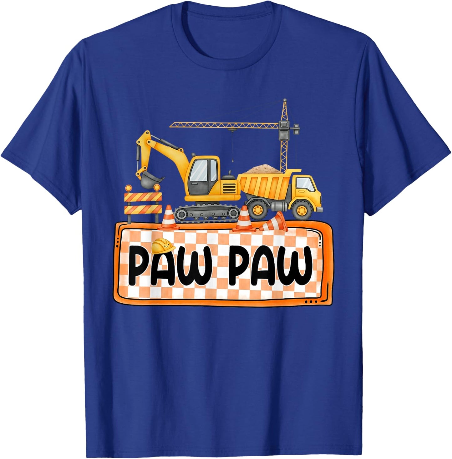 Funny Paw Paw Construction Excavator Matching Family T-Shirt - T-Shirt | Royal