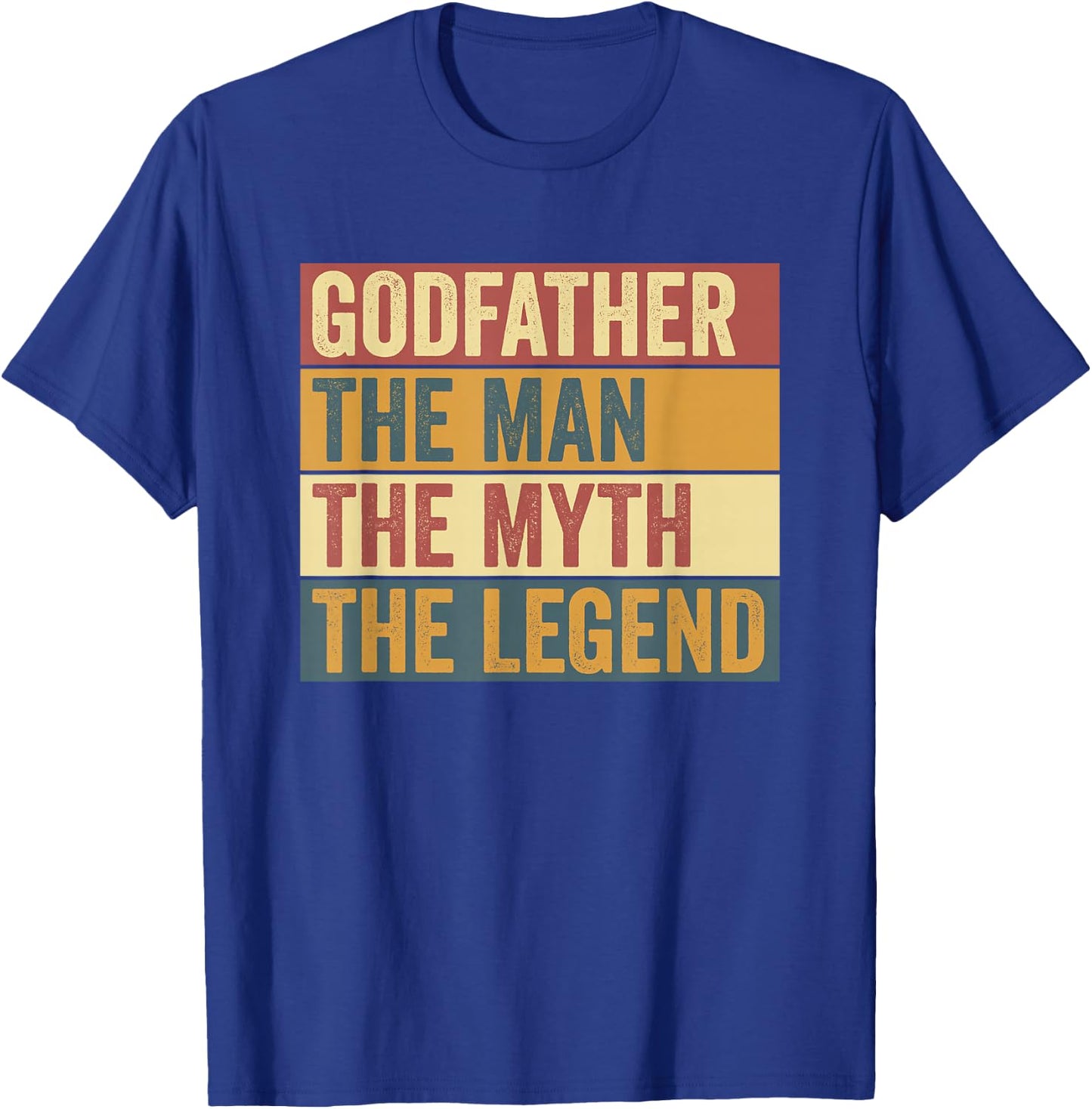Funny Godfather Legend Saying T-Shirt - T-Shirt | Royal