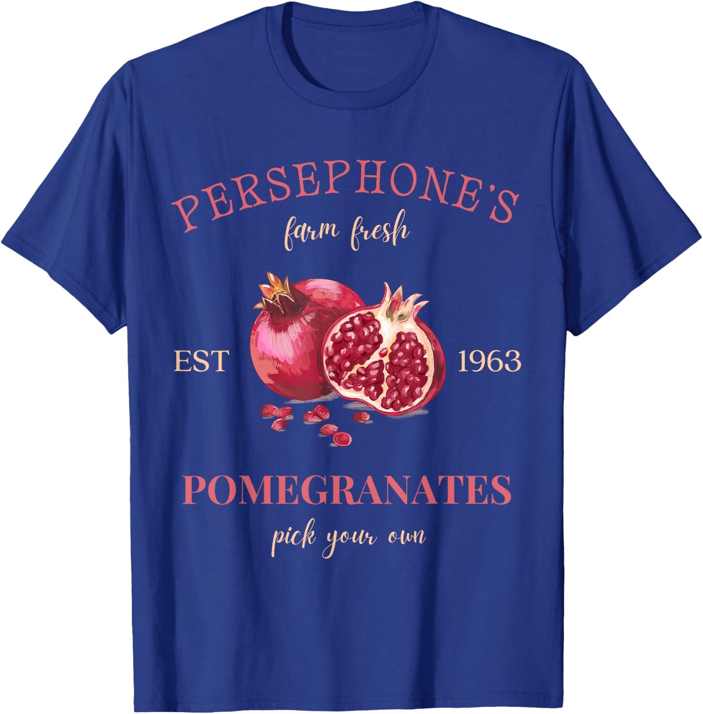 Persephone's Pomegranates Lover Ancient Greek Mythology T-Shirt - T-Shirt | Royal