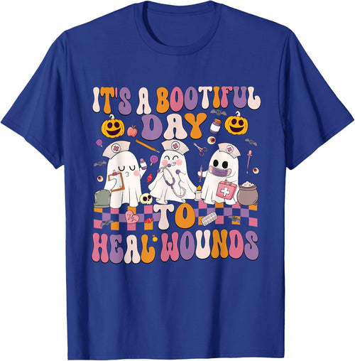 It's A Bootiful Day To Heal Wounds Nurse Halloween