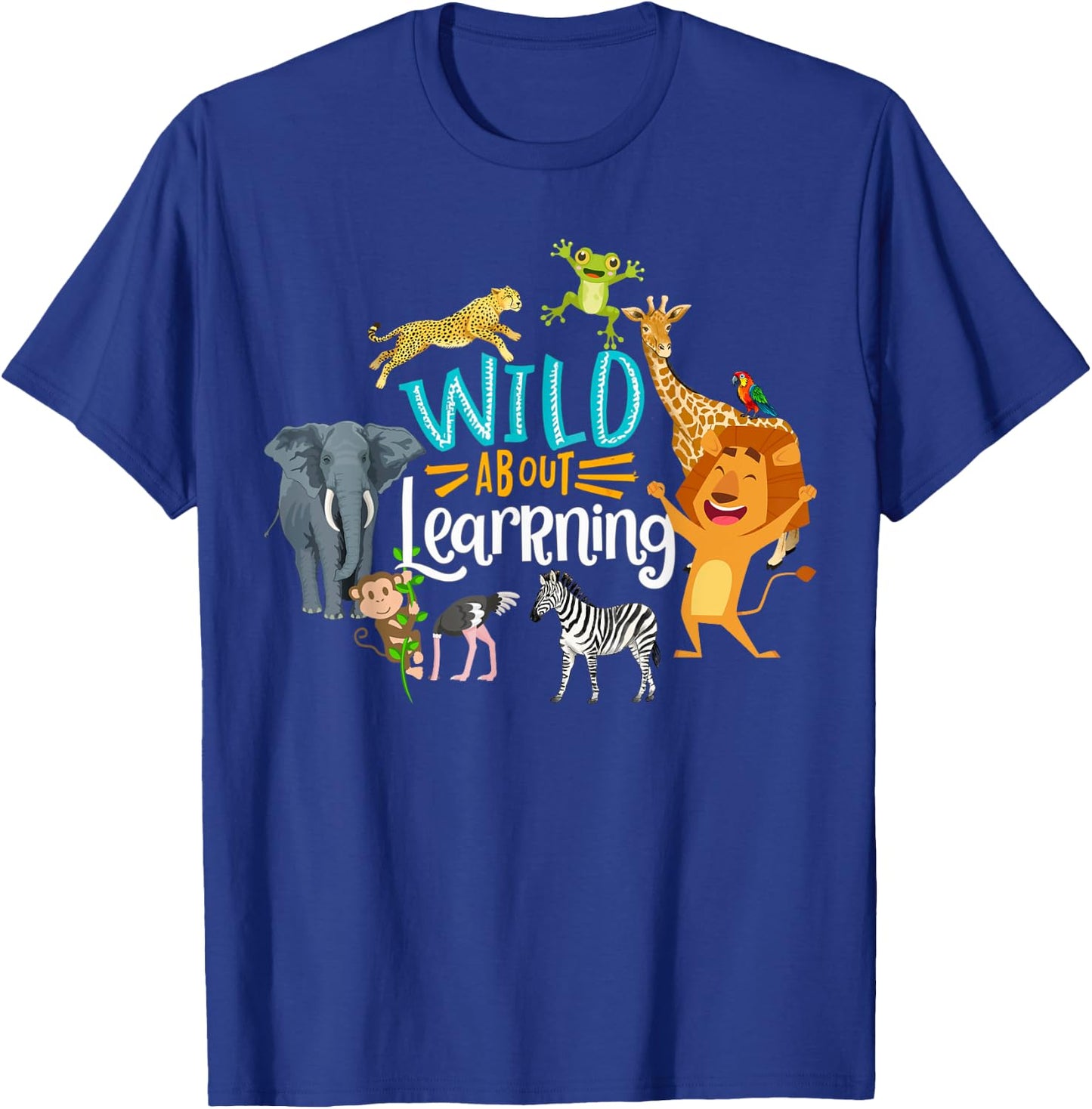 Wild About Learning Squad First Day Of School Back To School T-Shirt - T-Shirt | Royal