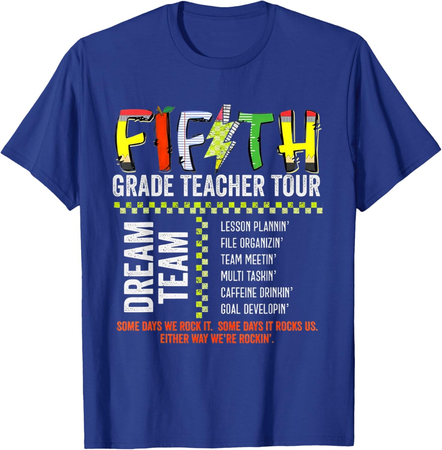 Fifth Grade Dream Team Rocks Back To School Teacher Tour Women Kids T-Shirt - T-Shirt | Royal