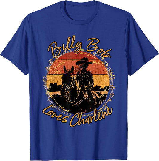 Billy Bob Loves Charlene Riding Horses Cowgirl T-Shirt - T-Shirt | Royal