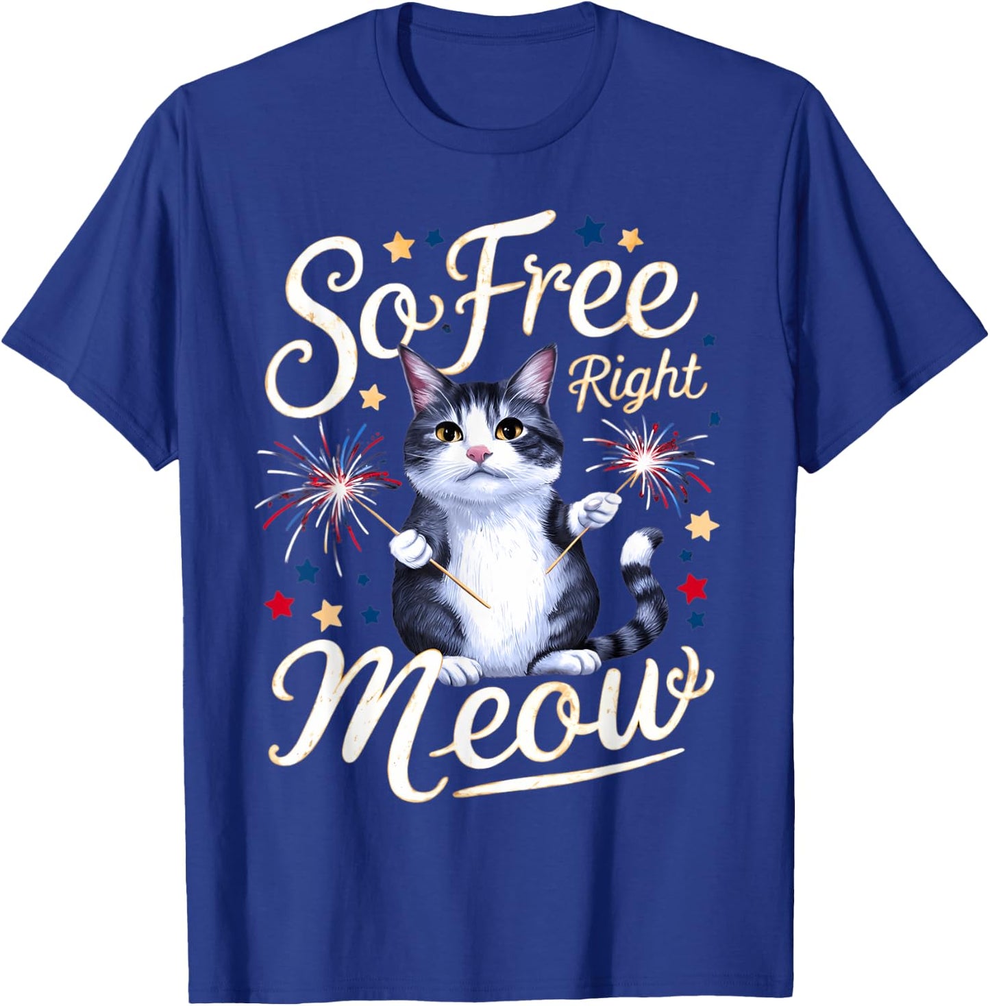 I'm So Free Right Meow Shirts Women Funny 4th of July Cats T-Shirt - T-Shirt | Royal
