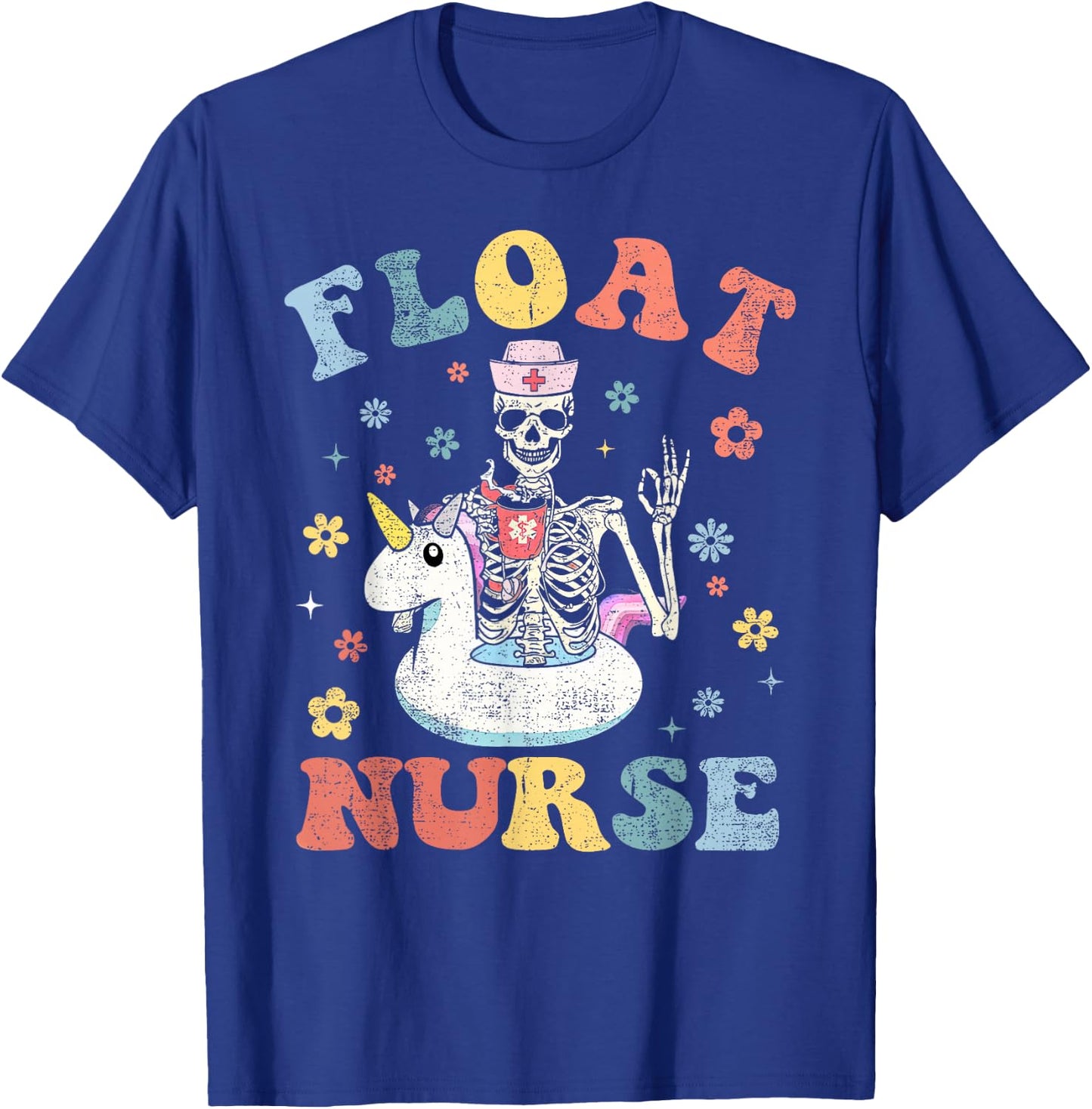 Skeleton Float Pool ICU Med Surg Nurse Week Appreciation T-Shirt - T-Shirt | Royal