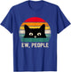 Ew People Retro Cat Social Introvert Funny Cat Women Kids T-Shirt - T-Shirt | Royal