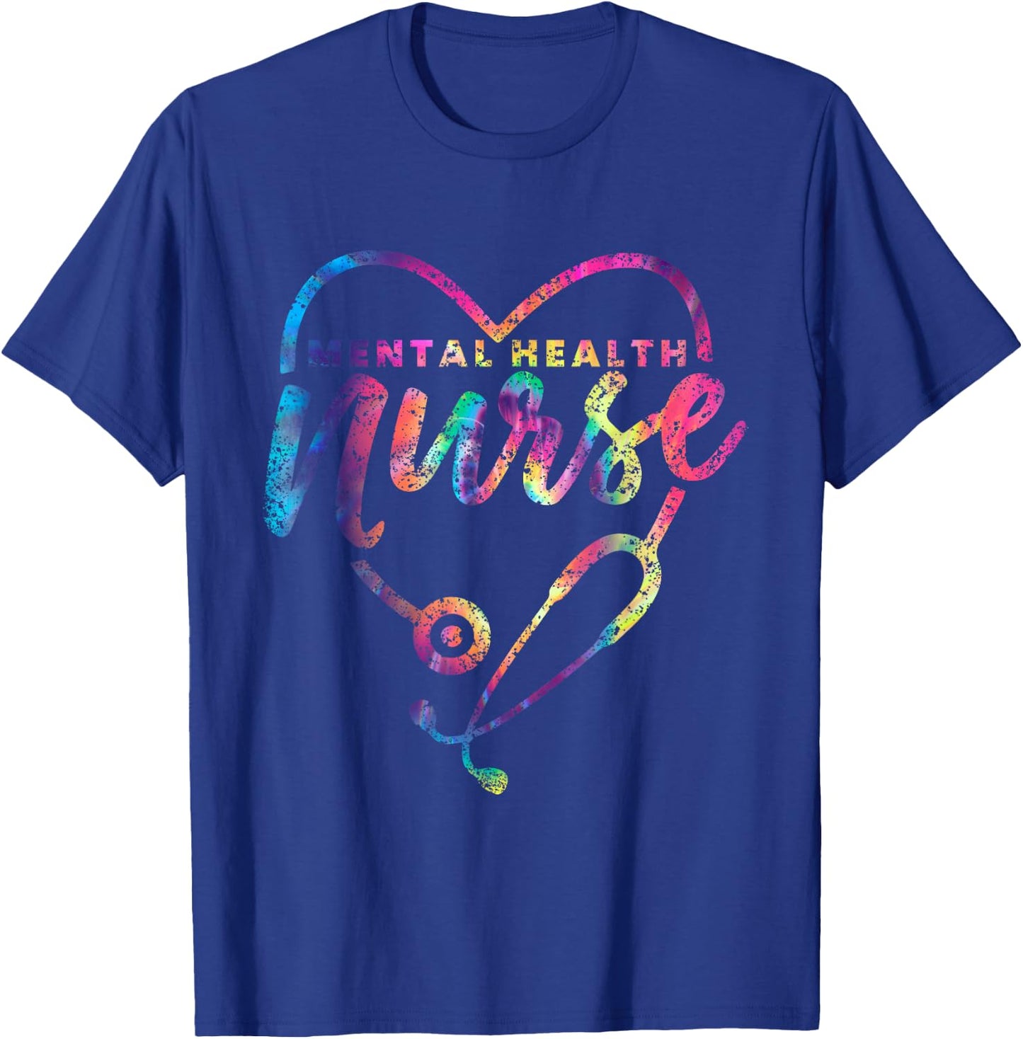 Mental Health Nurse Psychiatry Nursing Psychiatric Nurse T-Shirt - T-Shirt | Royal