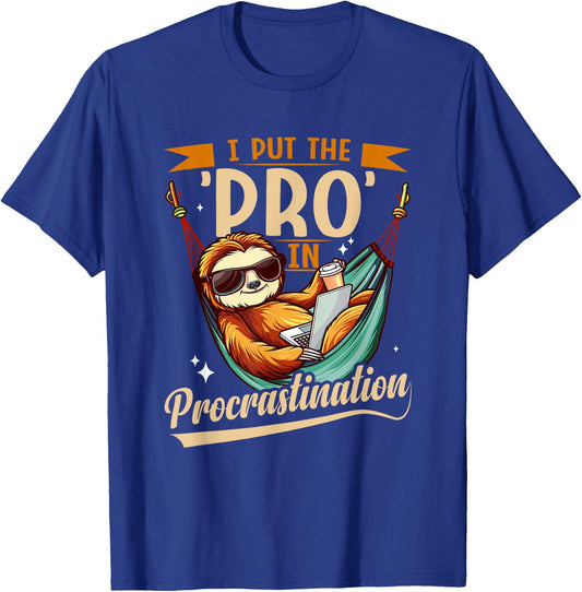 Funny pro Sloth Costume for Procrastination T-Shirt - T-Shirt | Royal