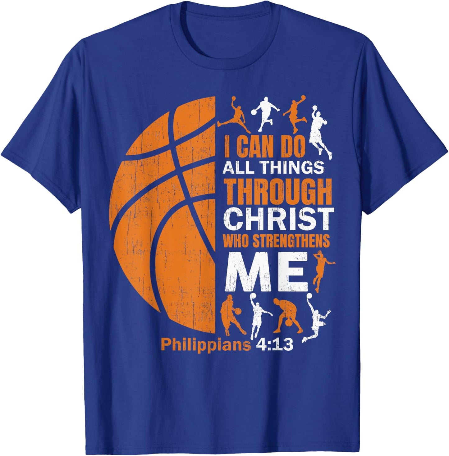 Basketball T Shirt Christian Christ Bible Verse Men Players T-Shirt - T-Shirt | Royal