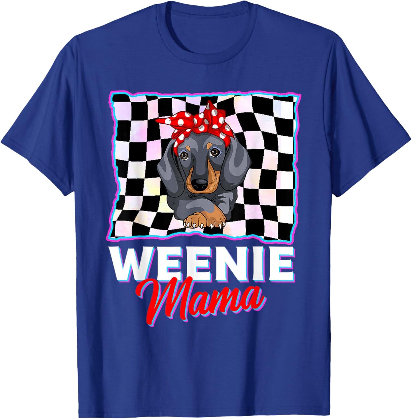 Weenie Mama Funny Dachshund Lover Weiner Dog Gift Checkered T-Shirt - T-Shirt | Royal