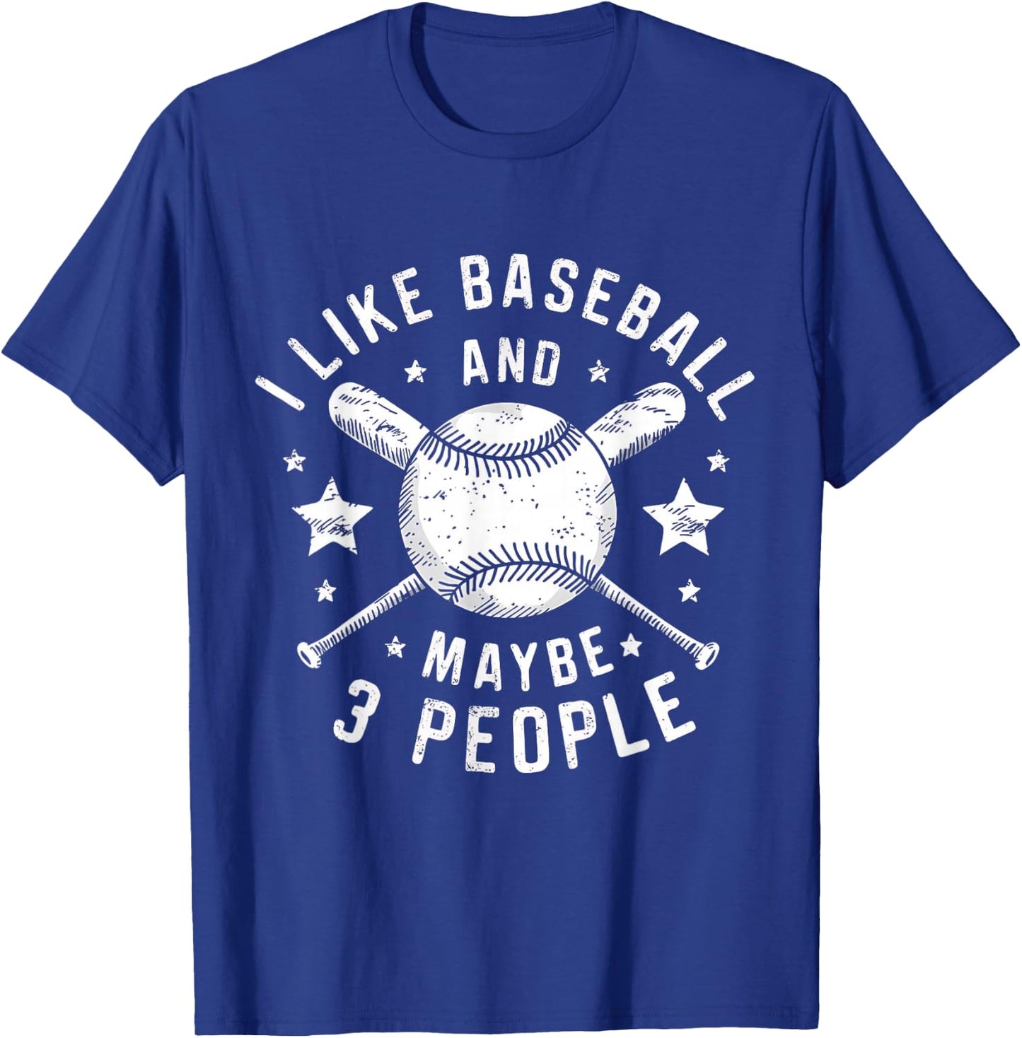 I Like Baseball and Maybe 3 People Baseball Lovers T-Shirt - T-Shirt | Royal