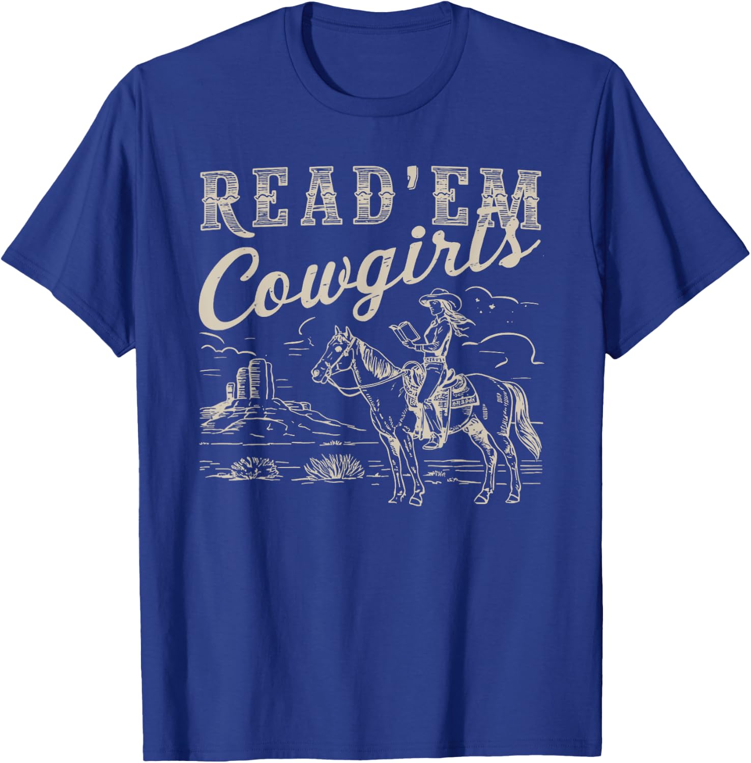 Read 'em Cowgirl Cute Western Cowgirl Texas Bookish Bookworm T-Shirt - T-Shirt | Royal