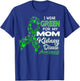 I wear Green for my Mom - Kidney Disease Awareness Shirt T-Shirt - T-Shirt | Royal