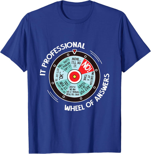 IT Professional Wheel of Answers - Funny IT Tech Check List Small T-Shirt - T-Shirt | Royal