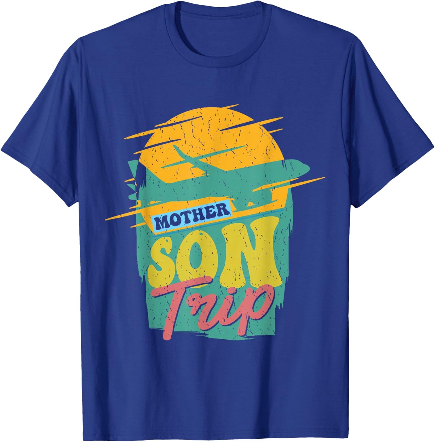 Mother Son Trip Sons Mom Matching Mother's Day Mother Son T-Shirt - T-Shirt | Royal