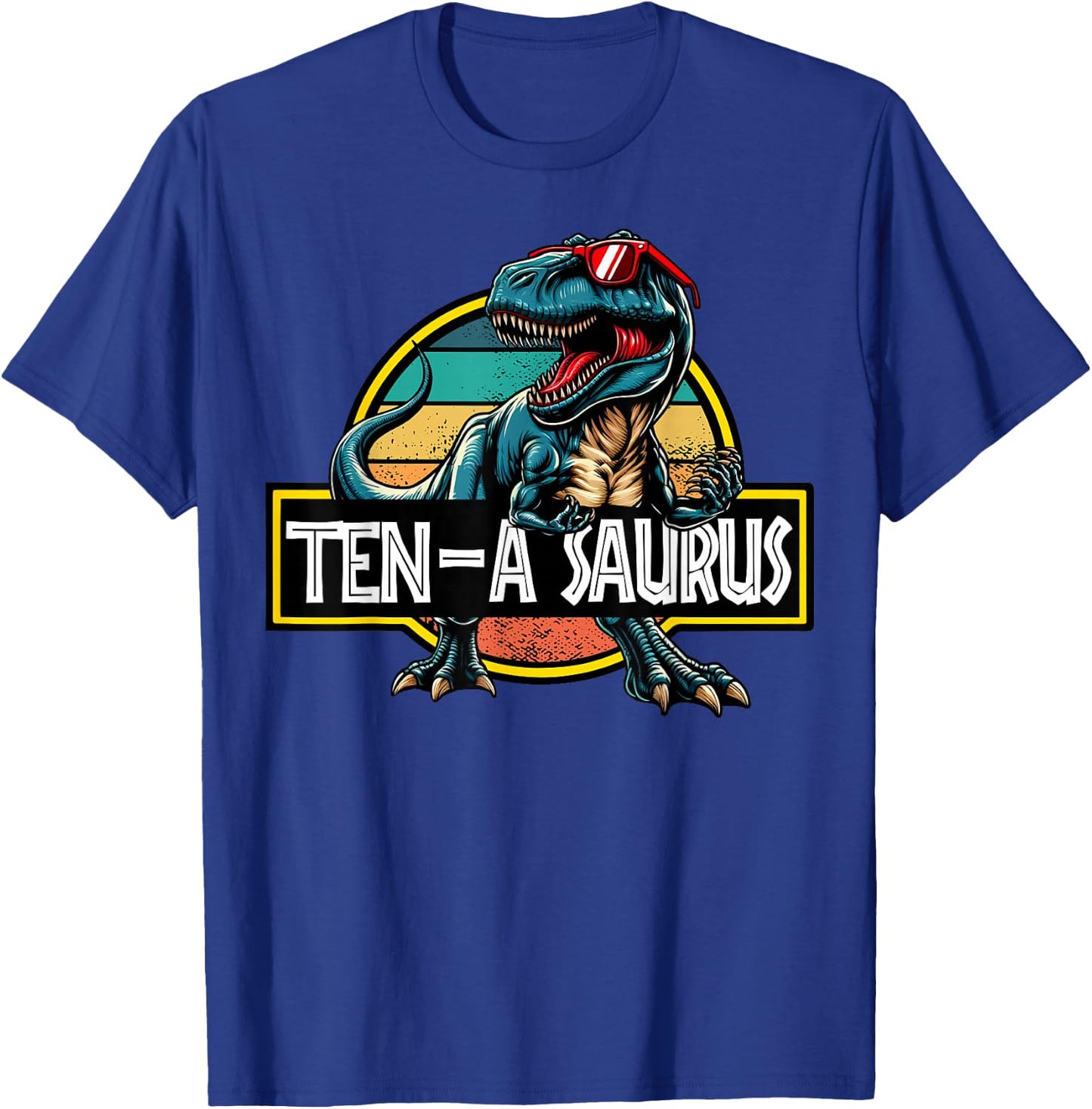 Ten A Saurus T Rex Dinosaur Birthday Party 10 Year Old T-Shirt - T-Shirt | Royal