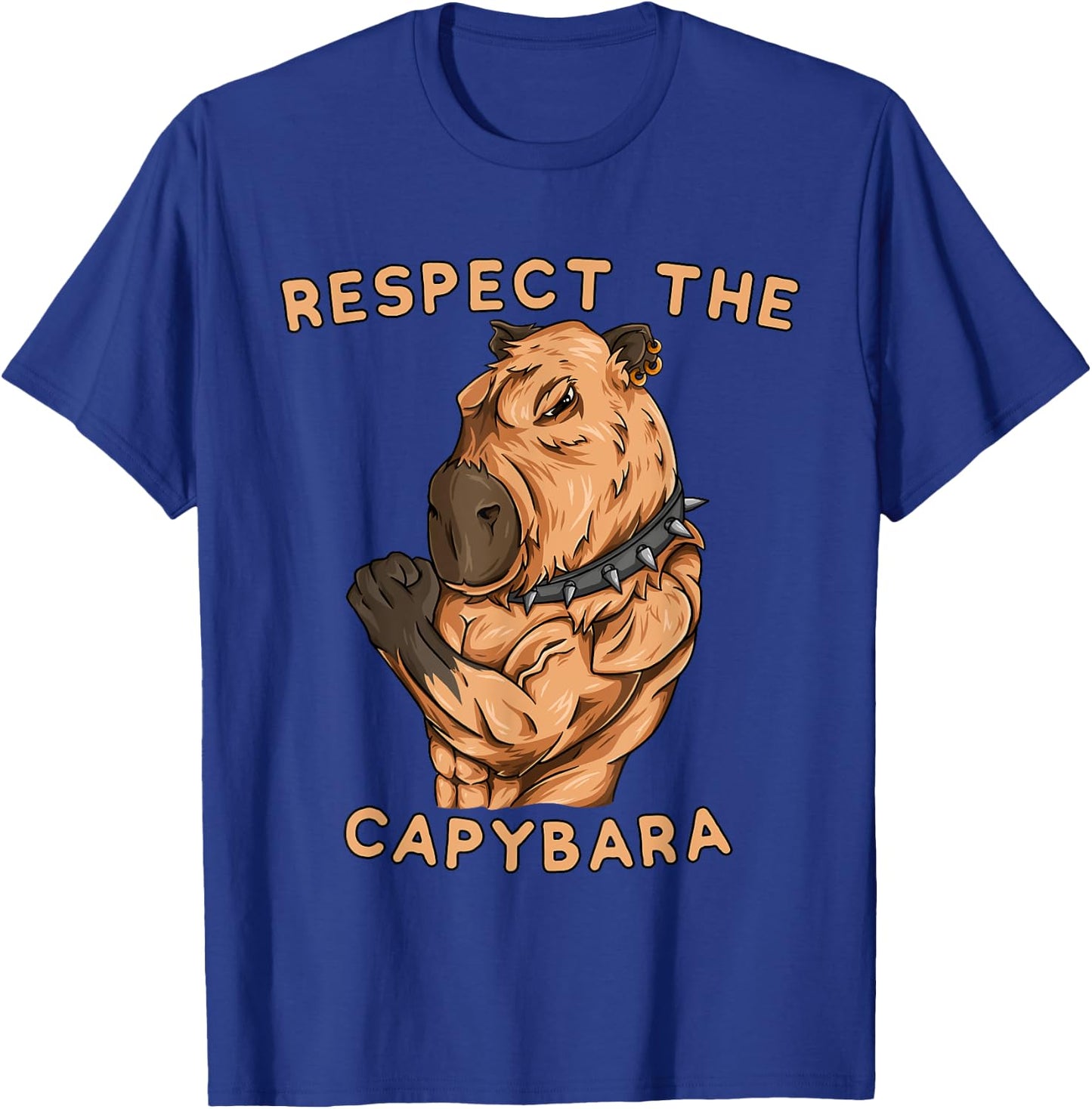 Respect The Capybara - Funny Fitness Bodybuilder Rodent T-Shirt - T-Shirt | Royal
