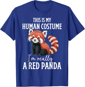 This Is My Human Costume I'm Really A Red Panda Funny Panda T-Shirt - T-Shirt | Royal