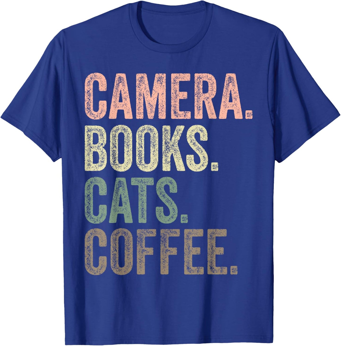 Camera Books Cats and Coffee Lover Photography Men Women T-Shirt - T-Shirt | Royal