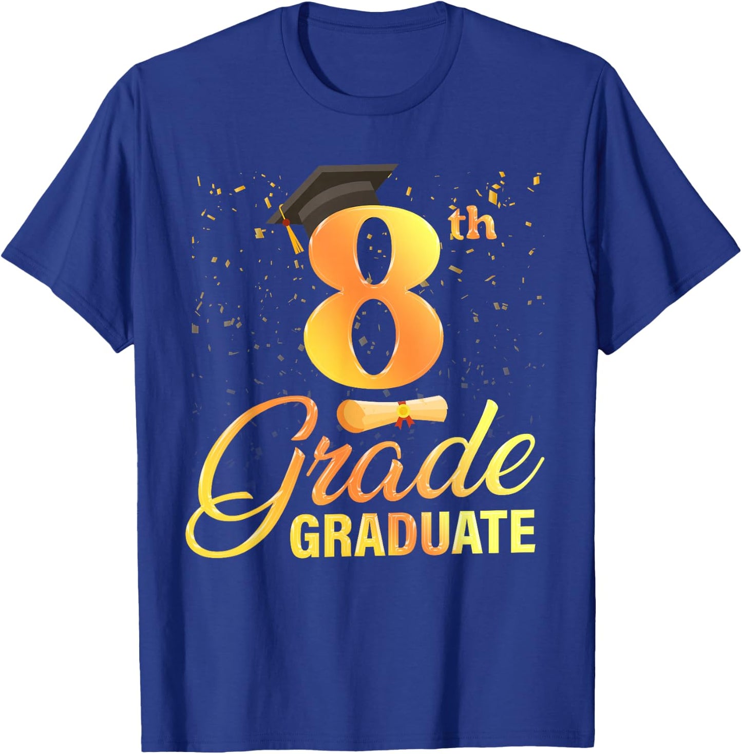 8th Grade Graduation Middle School Graduate Level8 Men Women T-Shirt - T-Shirt | Royal