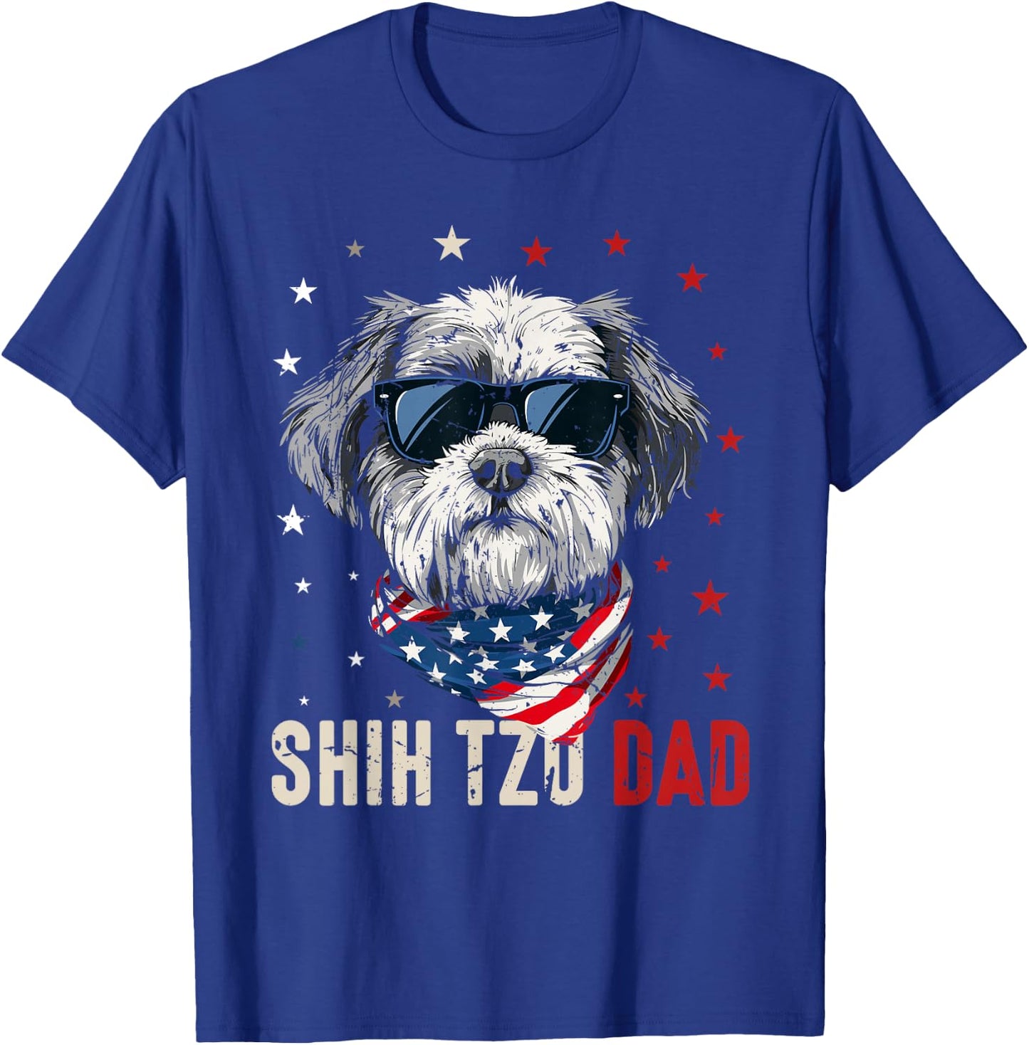 Funny Shih Tzu Dad Usa Stars 4th Of July Fathers Day T-Shirt - T-Shirt | Royal