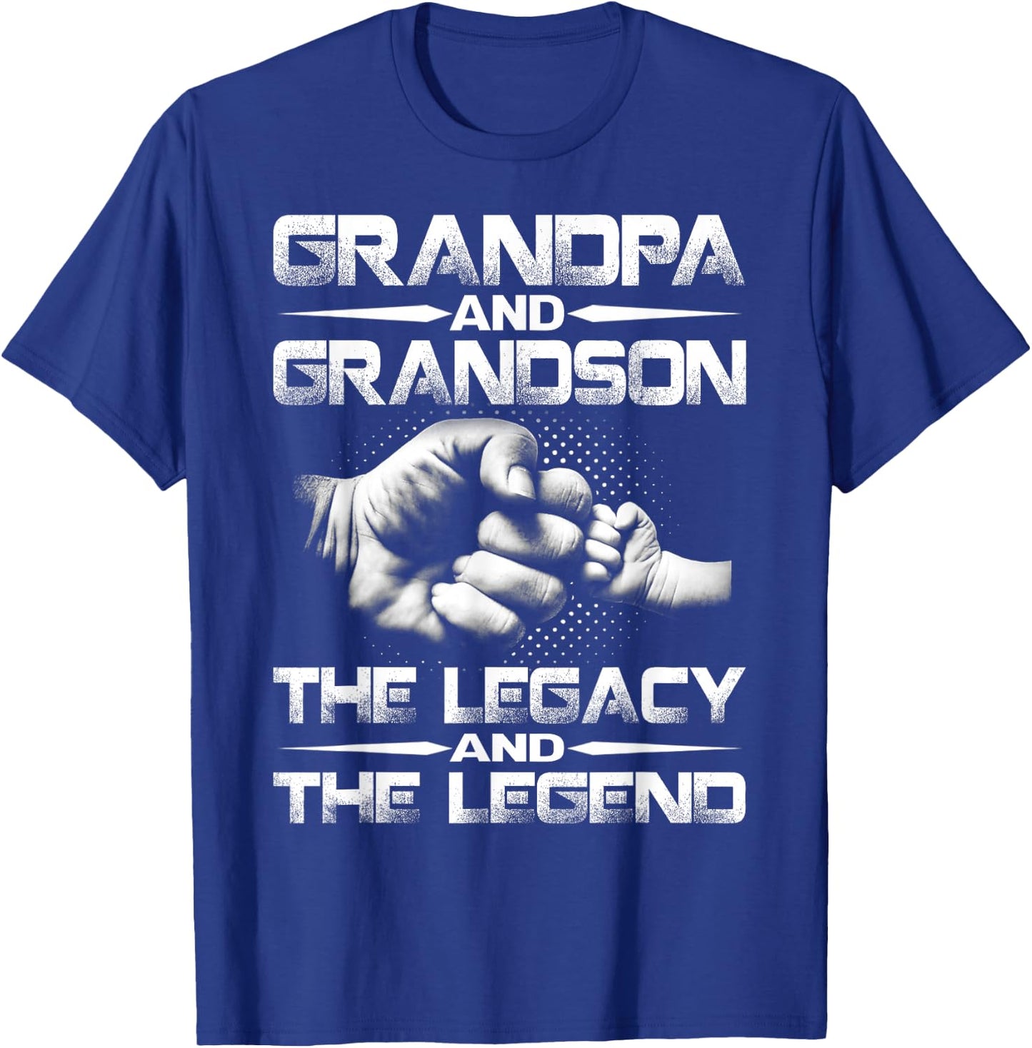 Grandpa And Grandson The Legend And The Legacy T-Shirt - T-Shirt | Royal