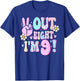 Peace Out Eight I'm 9 Nine Year Old Girl 9th Birthday T-Shirt - T-Shirt | Royal