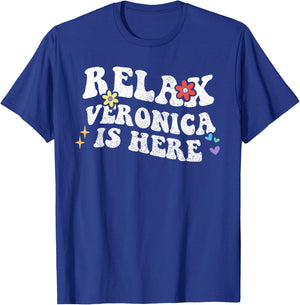 Retro Groovy Relax Veronica Is Here Funny Mother's Day Name T-Shirt - T-Shirt | Royal