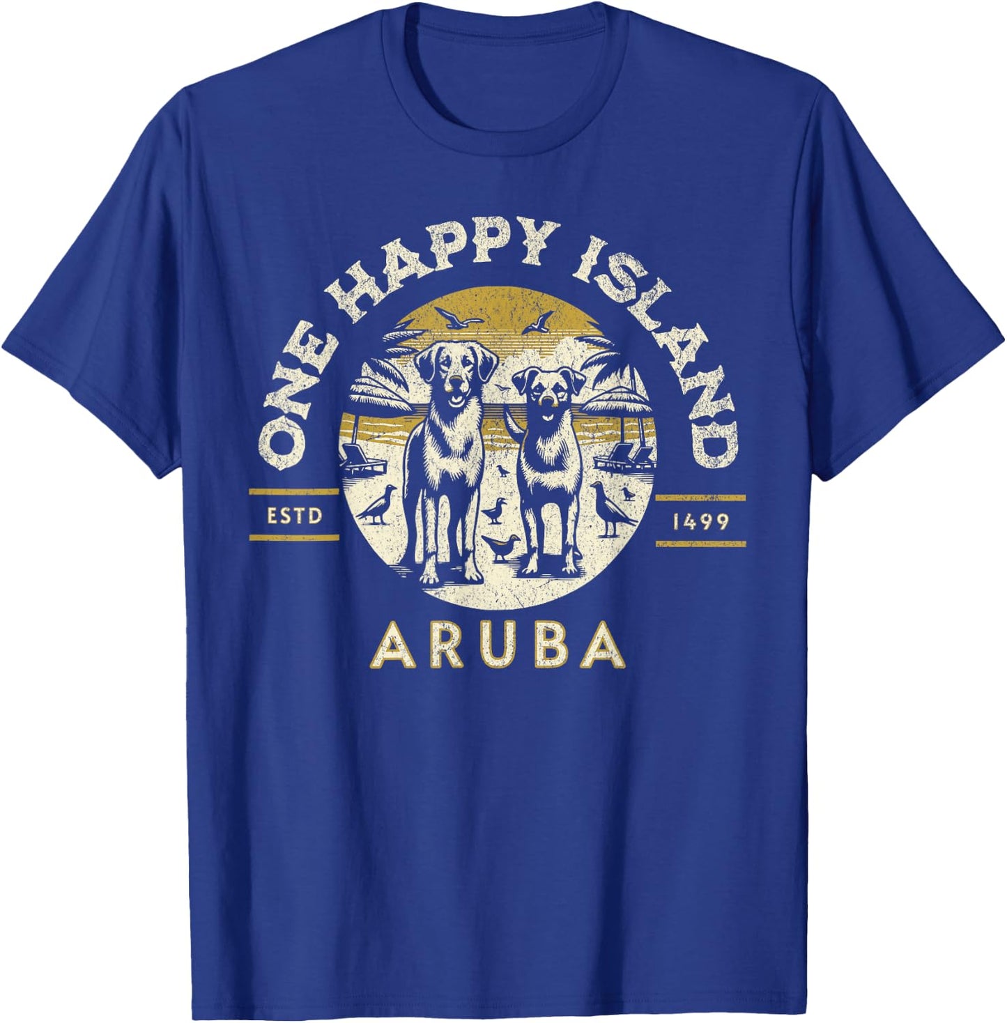 One Happy Island Aruba Coolest Beach Dogs Paradise Vintage T-Shirt - T-Shirt | Royal