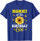 Mommy Of The Birthday Girl Sunflower Party Family Matching T-Shirt - T-Shirt | Royal