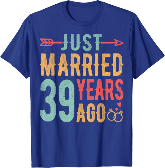 Just Married 39 Years Ago - 39th Wedding Anniversary Couple T-Shirt - T-Shirt | Royal