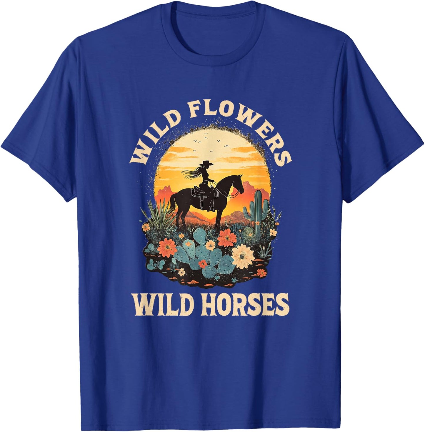 Western Sunset Cowgirl Riding Horse Wild Flowers Wild Horses T-Shirt - T-Shirt | Royal