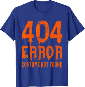 404 Error Costume Not Found Funny Halloween T-Shirt - T-Shirt | Royal