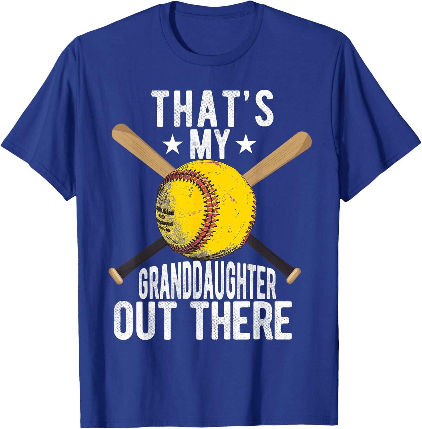 That's My Granddaughter Out There Softball Grandpa Grandma T-Shirt - T-Shirt | Royal
