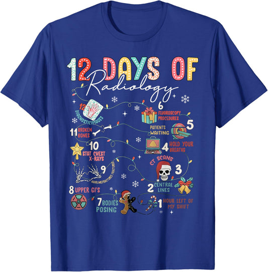 Funny 12 Days Of Radiology Xray Tech Radiologist Christmas T-Shirt - T-Shirt | Royal