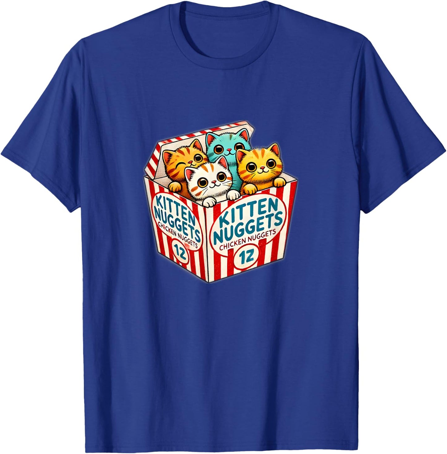 Kitten Nuggets Food Pun Cat Lover Chicken Nuggets T-Shirt - T-Shirt | Royal