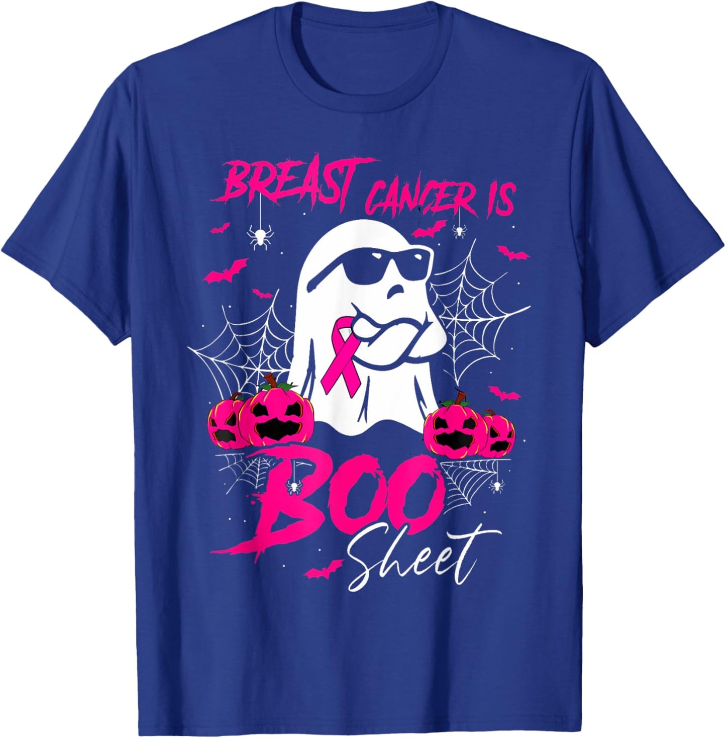 Breast Cancer Is Boo Sheet Breast Cancer Warrior Halloween T-Shirt - T-Shirt | Royal