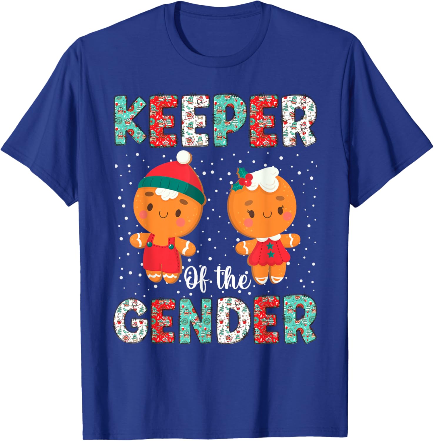 Keeper of the Gender Funny Christmas Shirt Gingerbread Xmas T-Shirt - T-Shirt | Royal