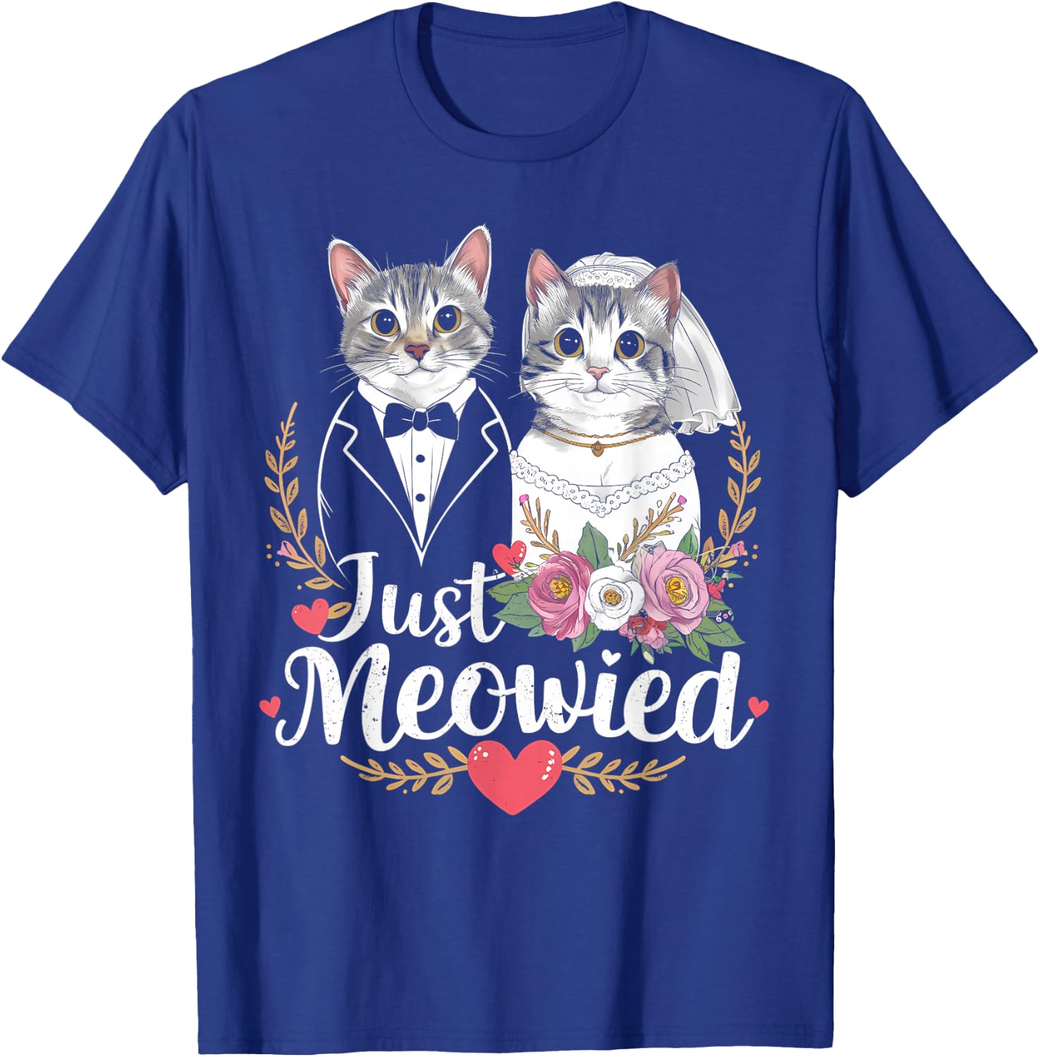 Bachelorette Wedding Party Bride Groom Cats Just Meowied T-Shirt - T-Shirt | Royal