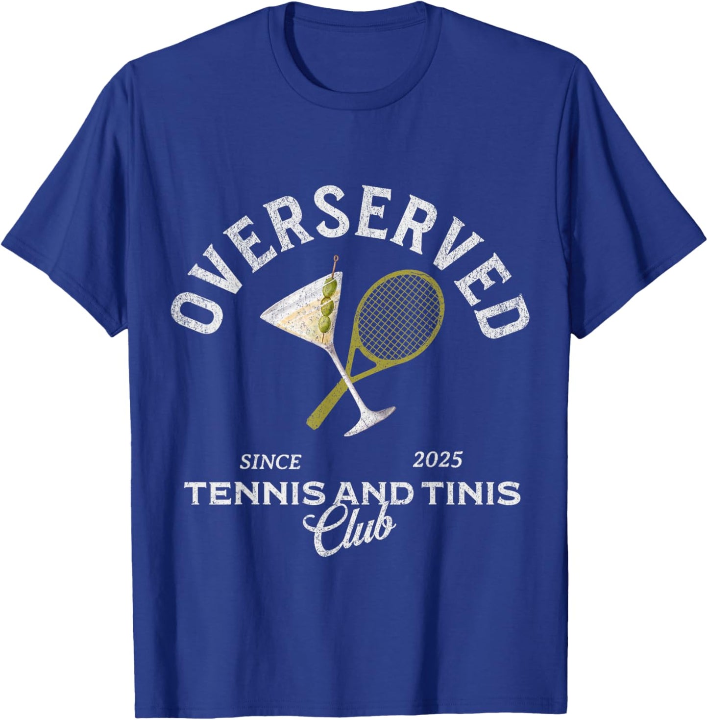 Overserved tennis and tinis 2025 bachelorette girls trip T-Shirt - T-Shirt | Royal